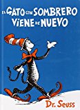 Portada de EL GATO CON SOMBRERO VIENE DE NUEVO (I CAN READ IT ALL BY MYSELF BEGINNER BOOKS)