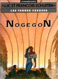 Portada de LES TERRES CREUSES T. 3 : NOGEGON