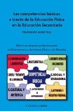 Portada de LAS COMPETENCIAS BÁSICAS A TRAVÉS DE LA EDUCACIÓN FÍSICA EN LA EDUCACIÓN SECUNDARIA. PROPUESTA DIDÁCTICA.