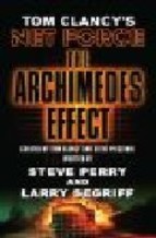 Portada de TOM CLANCY'S NET FORCE 10. THE ARCHIMEDES EFFECT