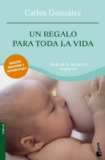 Portada de UN REGALO PARA TODA LA VIDA (BOOKET LOGISTA)