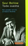 Portada de TODO CUENTA: DEL PASADO REMOTO AL FUTURO INCIERTO