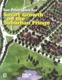 Portada de TEN PRINCIPLES FOR SMART GROWTH ON THE SUBURBAN FRINGE