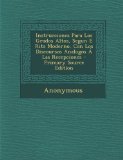 Portada de INSTRUCCIONES PARA LOS GRADOS ALTOS, SEGUN E RITS MODERNO, CON LOS DISCOURSOS ANALOGOS A LAS RECEPCIONES