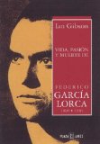 Portada de VIDA, PASIÓN Y MUERTE DE FEDERICO GARCÍA LORCA