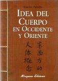 Portada de LA IDEA DEL CUERPO EN ORIENTE Y OCCIDENTE