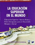 Portada de LA EDUCACION SUPERIOR EN EL MUNDO 3: EDUCACION SUPERIOR: NUEVOS RETOS Y ROLES EMERGENTES PARA EL DESARROLLO HUMANO Y SOCIAL