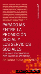 Portada de PARADOJAS ENTRE PROMOCION SOCIAL Y SERVICIOS SOCIALES - EBOOK