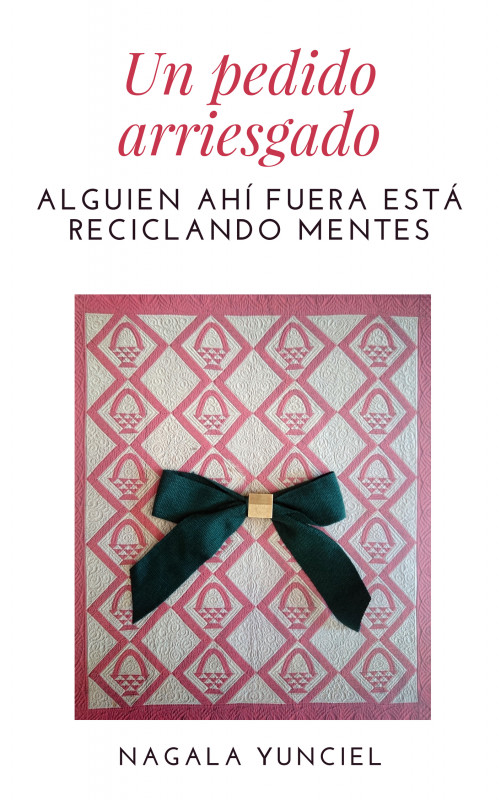 UN PEDIDO ARRIESGADO