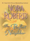 Portada de THE PERFECT NEIGHBOR (THORNDIKE ROMANCE)