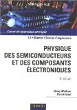 Portada de PHYSIQUE DES SEMICONDUCTEURS ET DES COMPOSANTS ÉLECTRONIQUES : COURS ET EXERCICES CORRIGÉS (SCIENCES SUP)