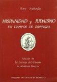Portada de HISPANIDAD Y JUDAISMO EN LOS TIEMPOS DE ESPINOZA