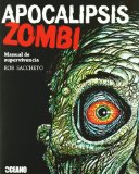 Portada de APOCALIPSIS ZOMBI: MANUAL DE SUPERVIVENCIA