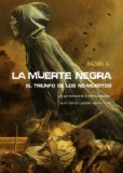 Portada de LA MUERTE NEGRA: EL TRIUNFO DE LOS NO-MUERTOS