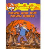 Portada de [( DOWN AND OUT DOWN UNDER )] [BY: GERONIMO STILTON] [MAR-2007]