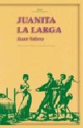 Portada de JUANITA LA LARGA