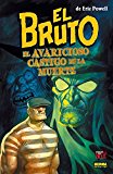 Portada de EL BRUTO 10. EL AVARICIOSO CASTIGO DE LA MUERTE (MADE IN HELL)