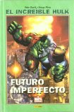 Portada de EL INCREIBLE HULK: FUTURO IMPERFECTO