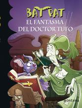 Portada de BAT PAT 8. EL FANTASMA DEL DOCTOR TUFO