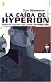 Portada de CAIDA DE HYPERION, LA (BYBLOS)