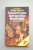 Portada de CONCIERTO PARA INSTRUMENTOS DESAFINADOS (17ª ED.)