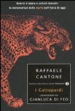 Portada de I GATTOPARDI. UOMINI D'ONORE E COLLETTI BIANCHI: LA METAMORFOSI DELLE MAFIE NELL'ITALIA DI OGGI (PICCOLA BIBLIOTECA OSCAR)