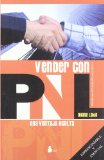 Portada de VENDER CON EL PNL (PROGRAMACION NEUROLINGUISTICA)