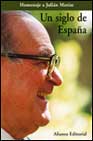 Portada de UN SIGLO DE ESPAÑA: HOMENAJE A JULIAN MARIAS