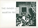 Portada de THE INNER LIFE OF MARTIN FROST