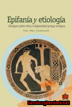 Portada de EPIFANÍA Y ETIOLOGÍA. ENSAYOS SOBRE RELIGIOSIDAD GRIEGA - EBOOK