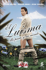 Portada de EL LUISMA. ME PARTO Y ME MONDO