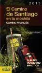 Portada de EL CAMINO DE SANTIAGO EN TU MOCHILA. CAMINO FRANCÉS