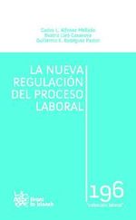 Portada de LA NUEVA REGULACIÓN DEL PROCESO LABORAL