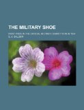 Portada de THE MILITARY SHOE; FIRST PRIZE IN THE OF