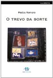 O TREVO DA SORTE