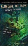 Portada de SONS OF DESTINY (CIRQUE DU FREAK: THE SAGA OF DARREN SHAN)