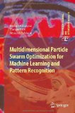 Portada de MULTIDIMENSIONAL PARTICLE SWARM OPTIMIZATION FOR MACHINE LEARNING AND PATTERN RECOGNITION