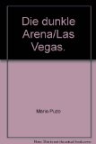 Portada de DIE DUNKLE ARENA/LAS VEGAS.