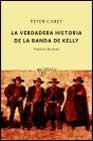 Portada de LA VERDADERA HISTORIA DE LA BANDA DE KELLY