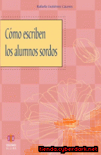 Portada de CÓMO ESCRIBEN LOS ALUMNOS SORDOS - EBOOK