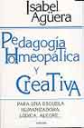 Portada de PEDAGOGIA HOMEOPATICA Y CREATIVA