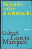 Portada de NESSUNO SCRIVE AL COLONNELLO E OTTO RACCONTI