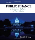 Portada de PUBLIC FINANCE: A CONTEMPORARY APPLICATION OF THEORY TO POLICY [WITH ACCESS CODE]