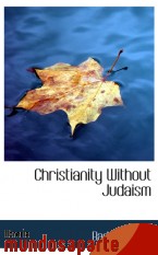 Portada de CHRISTIANITY WITHOUT JUDAISM