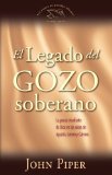 Portada de LEGADO DEL GOZO SOBERANO, EL: THE LEGACY OF SOVEREIGN JOY (LOS CISNES NO GUARDAN SILENCIO/ THE SWANS ARE NOT SILENT)