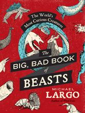 Portada de THE BIG, BAD BOOK OF BEASTS