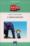 Portada de A COR DO ELEFANTE-TROLEBUS