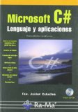 Portada de MICROSOFT C#. LENGUAJE Y APLICACIONES.