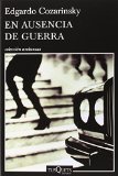 Portada de EN AUSENCIA DE GUERRA (ANDANZAS)