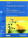 Portada de TRATADO DE NUTRICION (T. I): BASES FISIOLOGICAS Y BIOQUIMICAS DE LA NUTRICION (2ª ED.) (RUSTICA)